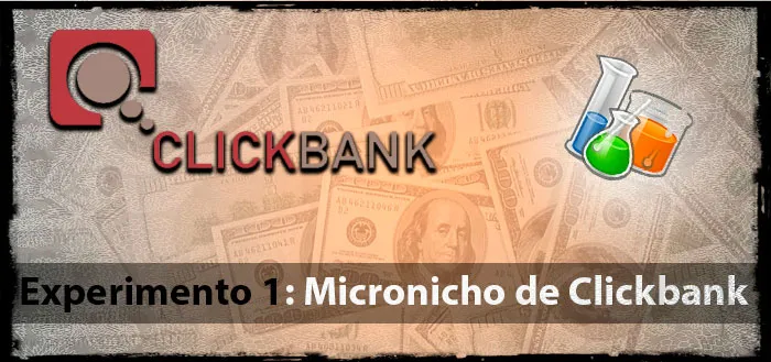 Experimento 1: Micronicho de Clickbank