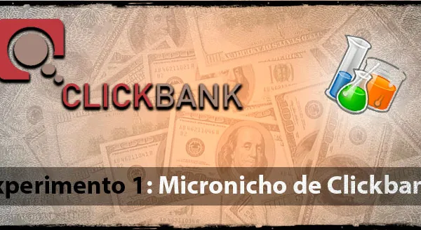 Experimento 1: Micronicho de Clickbank