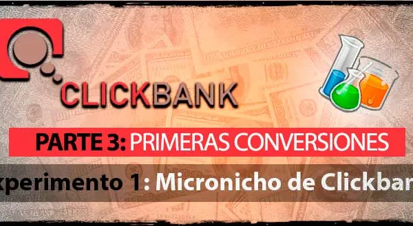 Experimento 1 (parte 3): Primeras conversiones